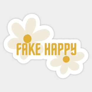 FAKE HAPPY Sticker